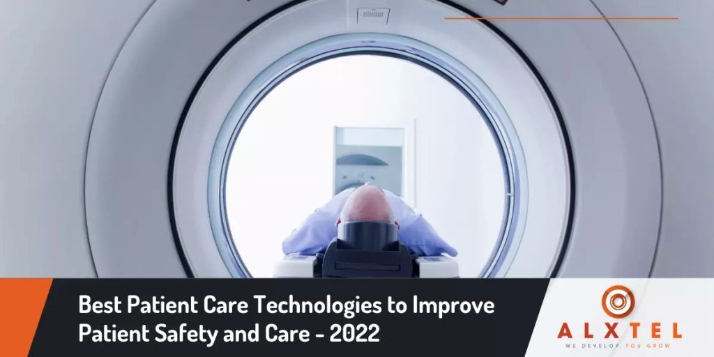Best Patient Care Technologies to Improve Patient Safety