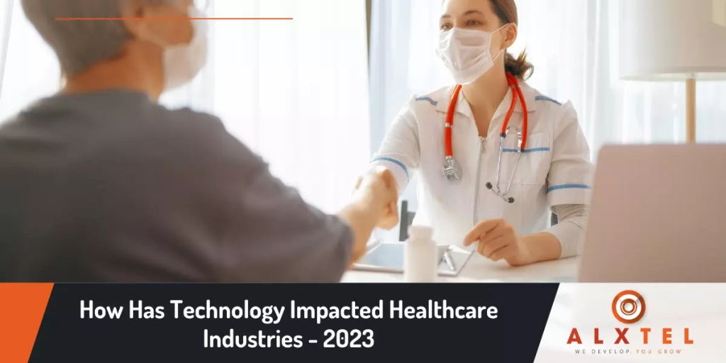 How Has Technology Impacted Healthcare Industries